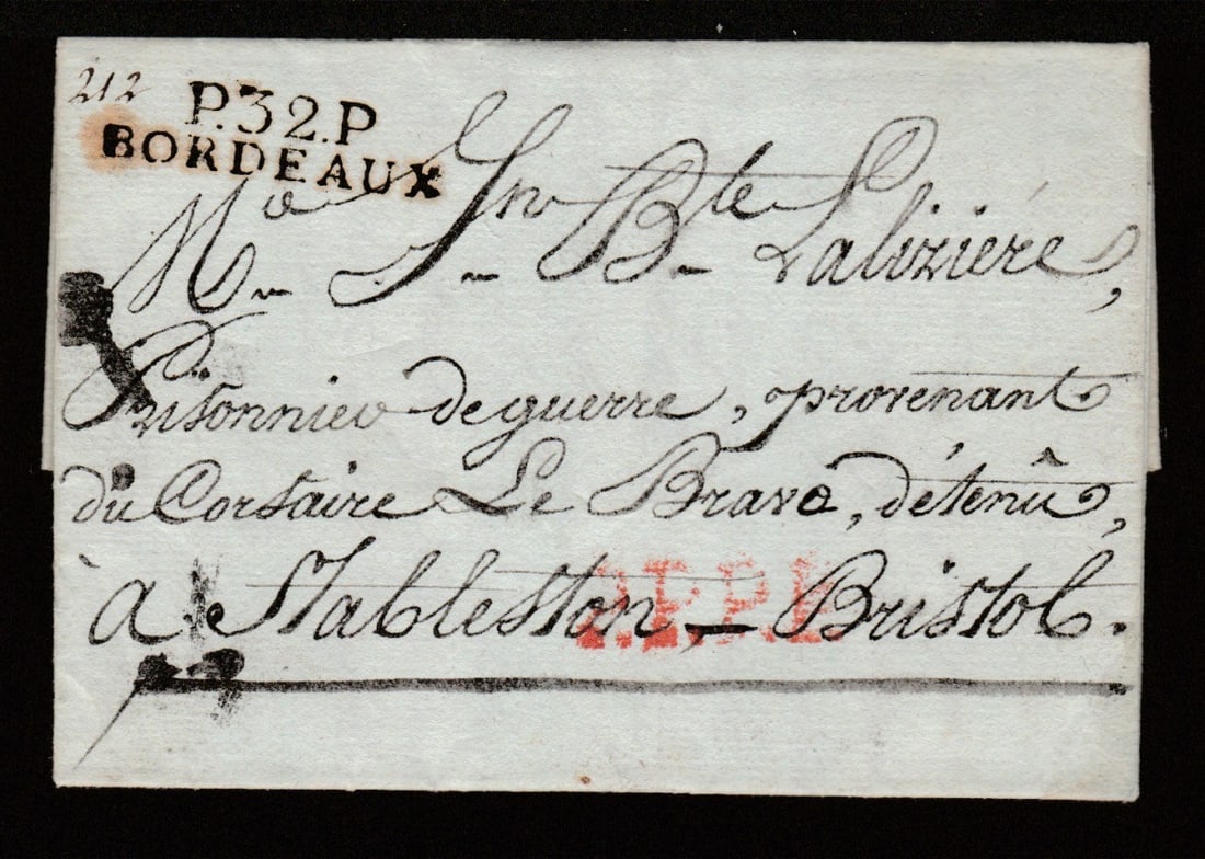 Title: Great Britain - Military - P.O.W. Mail 1806 (Nov. 11) Description: Entire letter with "P.32.: Title: Great Britain - Military - P.O.W. Mail 1806 (Nov. 11) Description: Entire letter with "P.32.P/BORDEAUX" and red "P.P.P.P", addressed to a sailor from the privateer "Le Bravo", a prisoner of