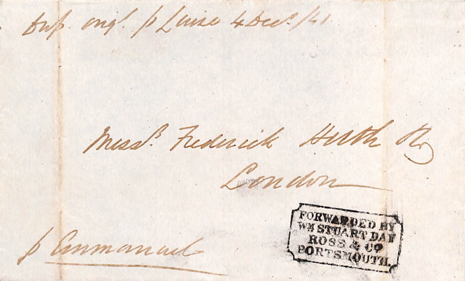 Title: G.B - Hampshire / Forwarding Agents 1841 (Dec 4) Description: Entire from Buenor Ayres to: Title: G.B - Hampshire / Forwarding Agents 1841 (Dec 4) Description: Entire from Buenor Ayres to London "P. Emmanuel", privately carried with boxed "FORWARDED BY/WM STUART DAY/ROSS &