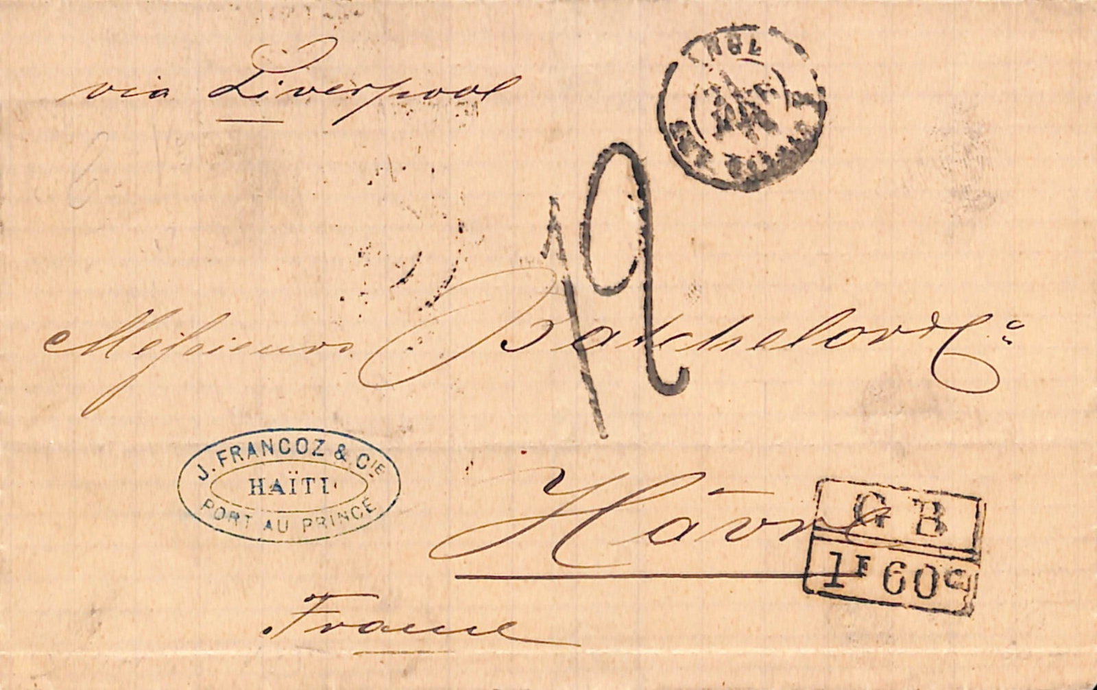 Title: G.B - Ship Letters - Liverpool/London 1873 (Jan 3) Description: Entire from Port an Prince to: Title: G.B - Ship Letters - Liverpool/London 1873 (Jan 3) Description: Entire from Port an Prince to France, backstamped "LIVERPOOL/BR. PACKET" c.d.s deleted by "466" obliterator and replaced by boxed