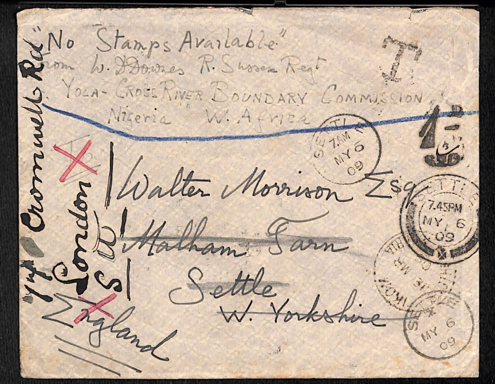 Title: Southern Nigeria 1909 Description: Stampless cover to England endorsed "No Stamps: Title: Southern Nigeria 1909 Description: Stampless cover to England endorsed "No Stamps Available, from W.D Downes R. Sussex Regt., Yola-Cross River Boundary Commission, Nigeria W. Africa",