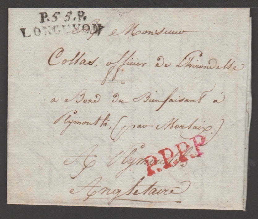 Title: G.B. - Military - P.O.W Mail 1806 (Nov. 20) Description: Entire letter (small part cut: Title: G.B. - Military - P.O.W Mail 1806 (Nov. 20) Description: Entire letter (small part cut away) with Longuyon handstamp and red "P.P.P.P", addressed via Morlaix to a French P.O.W from the ship