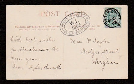 Title: G.B. Christmas 1903 (Dec. 21) Description: Picture postcard from Hindley Green to Wigan: Title: G.B. Christmas 1903 (Dec. 21) Description: Picture postcard from Hindley Green to Wigan franked 1/2d, with oval "POSTED IN ADVANCE/W.I./1903/FOR DELIVERY ON XMAS DAY" alongside. The only