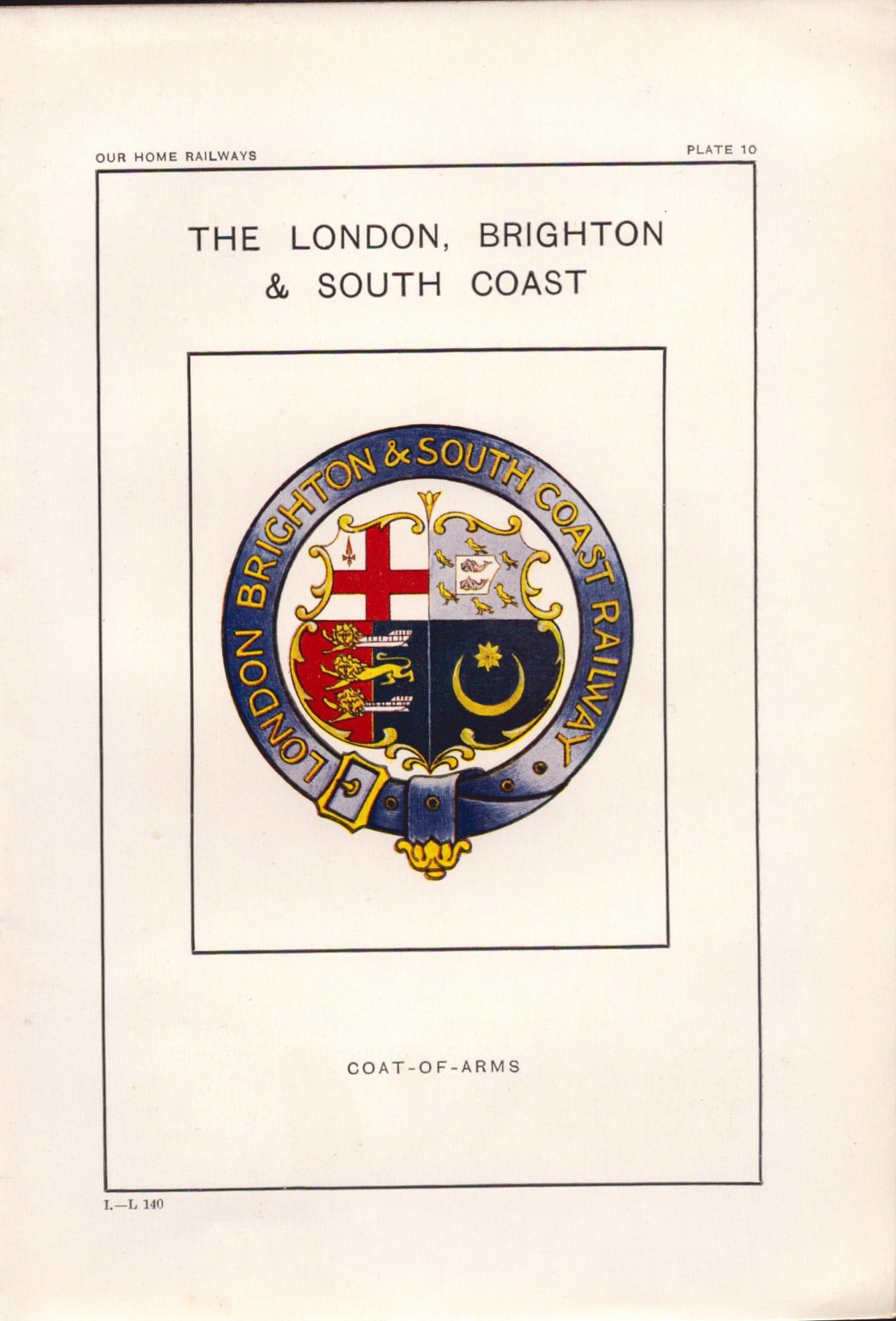 London Brighton Railway Crest & Coat of Arms Antique Book Plate.: Title: London Brighton Railway Crest & Coat of Arms Antique Book Plate. Description: This Print Has Been Removed from an Antique Edition of Our Home Railways How They Began and How They are