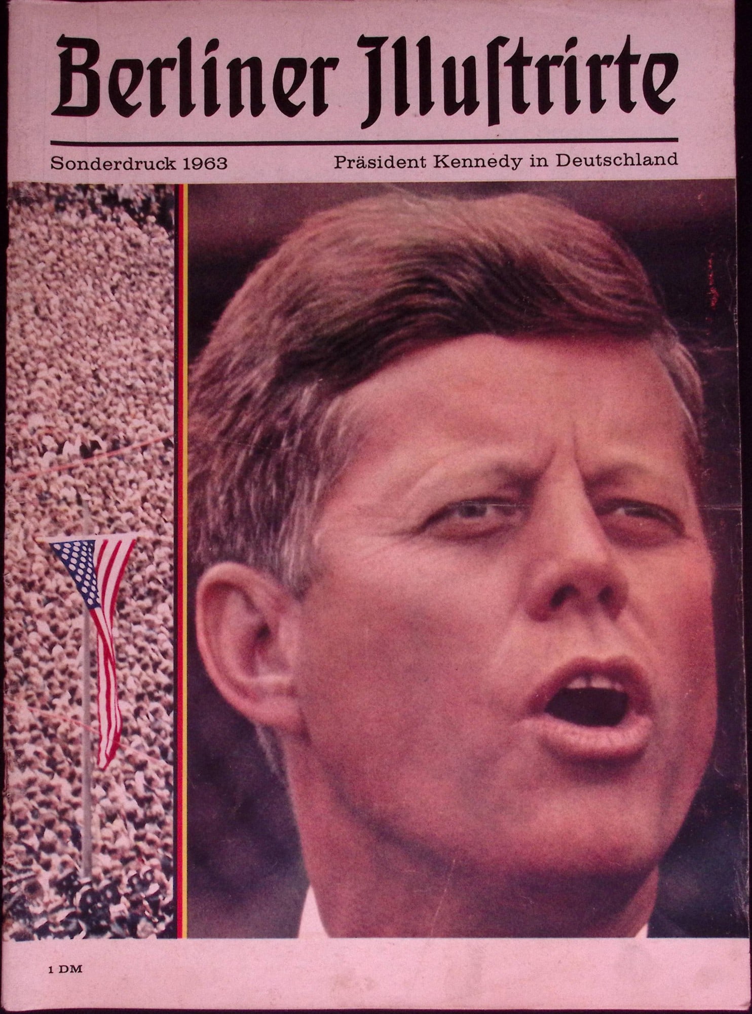 John F Kennedy Historic Trip to Berlin 76 Page Magazine 1963 Berliner Jlluftrirt (1 of 10)