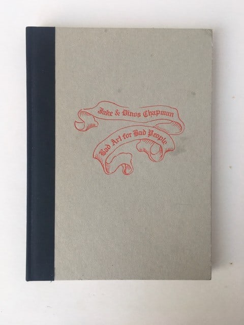 Jake and Dino Chapm (b 1962-66)’Bad Art For Bad People’, 1st Ed, Out of Print, Hardcover - 3