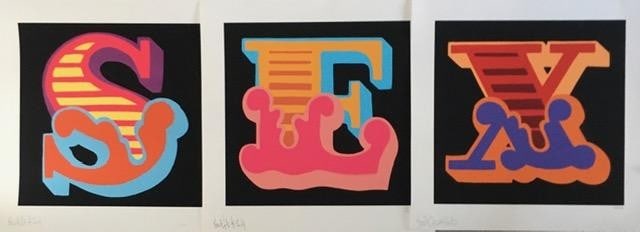BEN EINE (b.1970) ‘SEX’ Three ways, Circus Shutter Font -Signed, limited edition, screen: Title: BEN EINE (b.1970) ‘SEX’ Three ways, Circus Shutter Font -Signed, limited edition, screen print, 2014 Description: BEN EINE (b.1970) ‘SEX’ Three ways, Circus Shutter