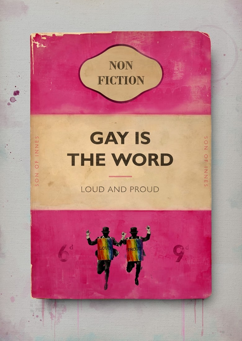 Son of Innes (b 1977) ‘Gay Is The Word’,Penguin Classics Genre,Edition, Giclee Print,Sig (1 of 4)