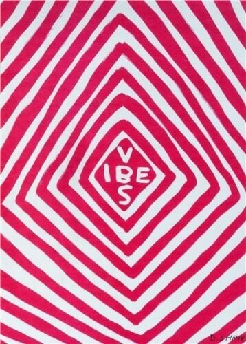 David Shrigley Vibes Limited Edition of 500: Title: David Shrigley Vibes Limited Edition of 500 Description: David Shrigley, gave an entire edition (300) to "The Big Issue" They are 50 x 70 - standard frame size so everyone can afford a