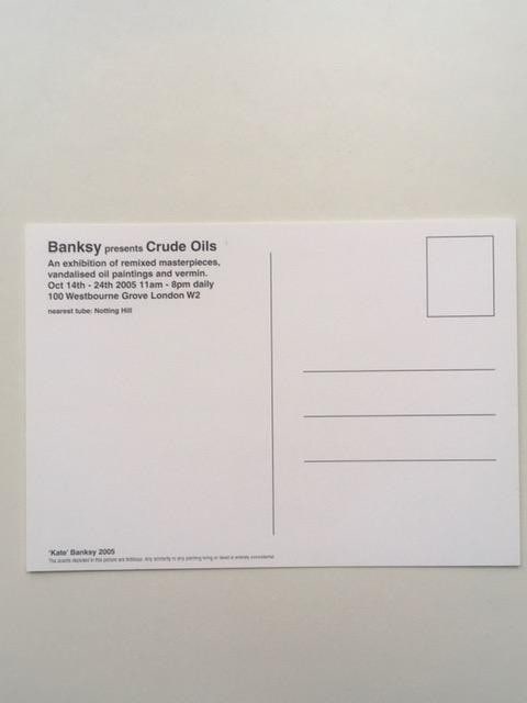 Banksy (b 1974-) Kate Moss Post Card Flyer From Crude Oils Exhibition, Notting Hill. 2005 - 3