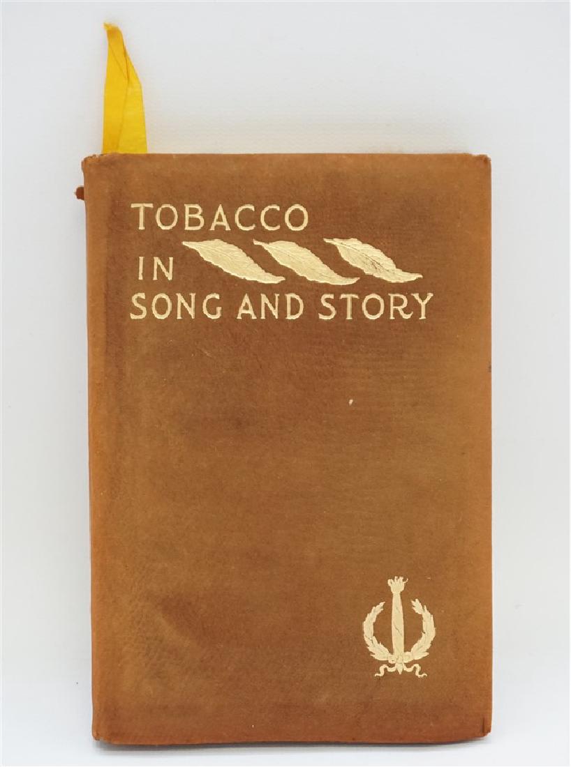 TOBACCO IN SONG & STORY 1896 FIRST EDITION (1 of 11)
