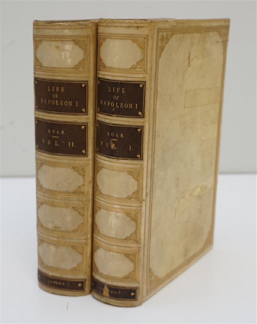 2 VOL LIFE OF NAPOLEON 1902 1ST EDITION: First Edition. The Life of Napoleon in two Volumes: Including New Materials From The British Official Records Two Volumes by John Holland Rose. M.A., published 1902 by John Bell, London. Leather with 