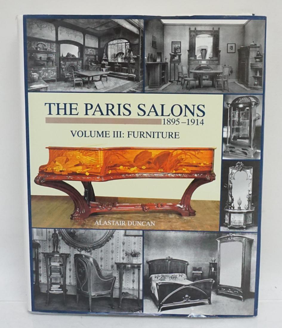 THE PARIS SALONS III - ALASTAIR DUNCAN: The Paris Salons 1895-1914: Volume III Furniture by Alastair Duncan. Antique Collectors Club, 1996. First edition. Hardcover. First printing. 575 pages. Measures 9 x 11 x 2". Weight 5 pds 11 oz. PROVE