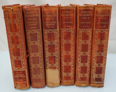 6 VOLUMES MODERN ELOQUENCE 1900: 6 Volumes Modern Eloquence Library of After-Dinner Speeches, Lectures, Occasional Addresses. Published by John D. Morris & Co., Philadelphia 1900. Each 10x7x1.75. Weight 17 pds 8 oz.