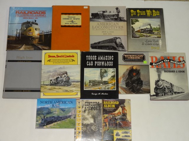 12 American Railroad Books: Railroad Album, Cinders & Smoke, Rails Across The Midlands, North American Rails, Those Amazing Cab Forwards, High Iron, The Trains We Rode, Steam Steel & Limiteds, Railroads An American Journey, Famo
