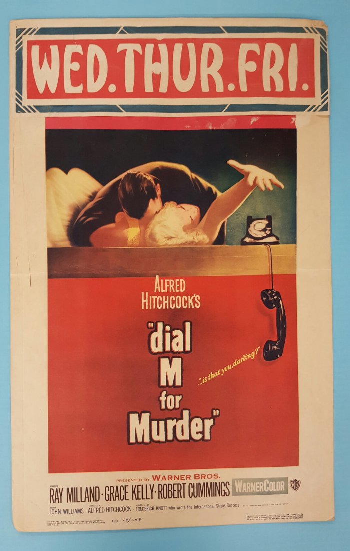 "Dial M for Murder" (1954) Movie Poster Window Card: (Warner Bros.)14" x 22" Murder mystery by director Alfred Hitchcock starring Grace Kelly, & Ray Milland. This is an unrestored window card that displays very well. There is a horizontal fold. The post