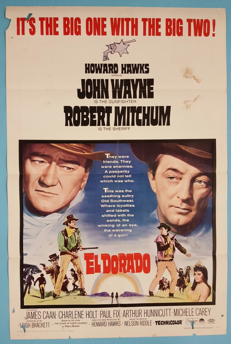 El Dorado (Paramount 1966) One Sheet Movie Poster: Starring John Wayne, Robert Mitchum, & James Caan. This is an unrestored poster with bright colors. The poster has stains, missing paper on the outer edge and minor creases.