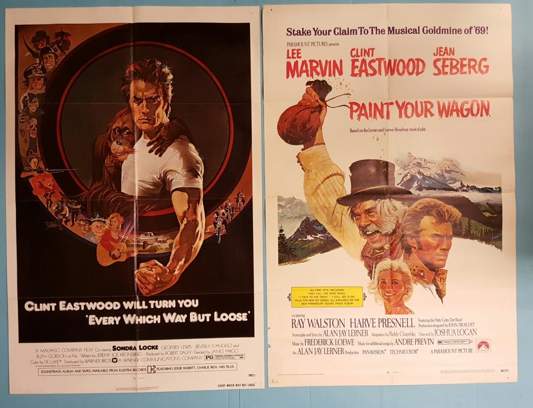 Any Which Way But Loose / Paint Your Wagon Posters: (Warner Bros. & Paramount) Starring Clint Eastwood. 2 posters in this lot. Both posters are one sheet folded unrestored with a presentable overall appearance with staple holes in one and edge wear on 