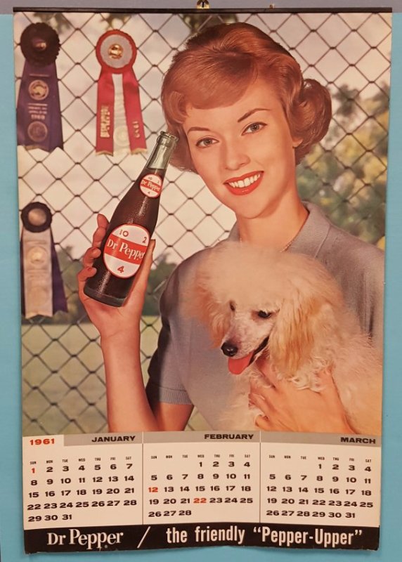 1961 Dr Pepper Calendar: Complete original calendar with a pinup girl on each page. Please read and understand the payment & shipping terms for this auction before bidding on this item.