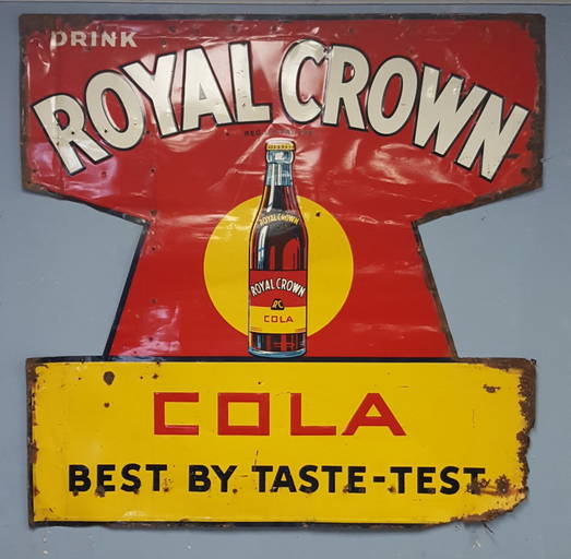 Drink Royal Crown Cola Tin Sign