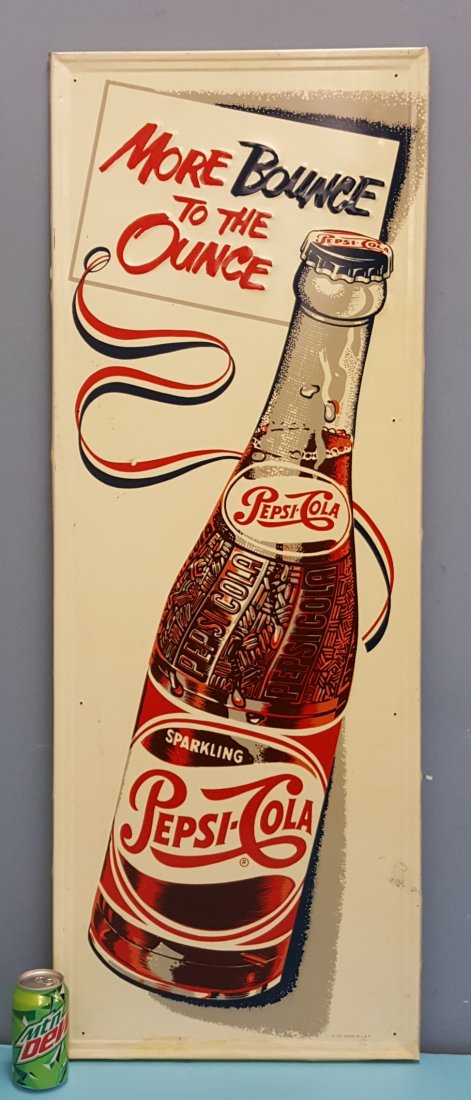 1951 More Bounce To The Ounce Pepsi Cola Sign (1 of 2)