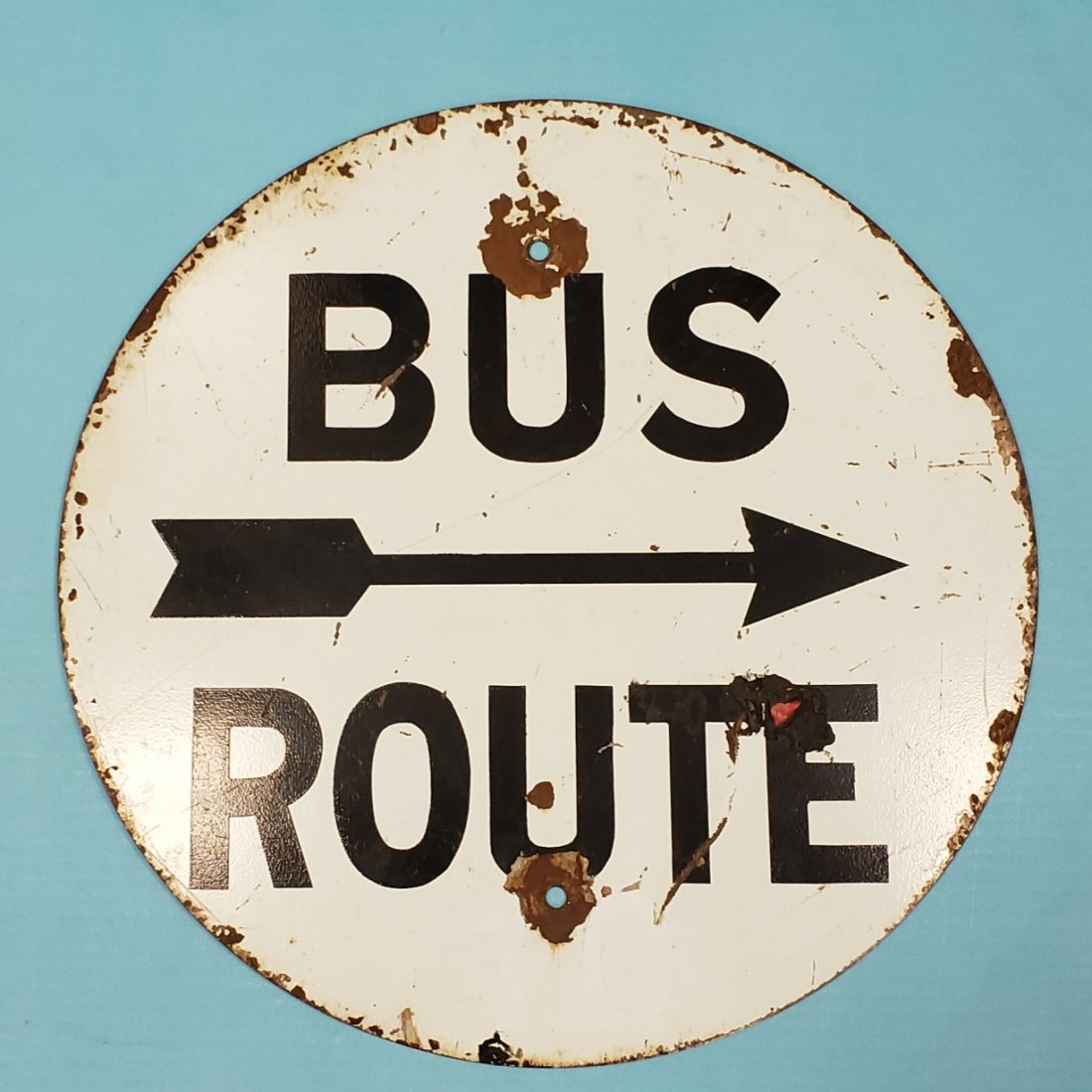 Vintage Bus Route Round Sign: 15" steel sign with scuffs, scratches, and paint flakes. PLEASE READ & UNDERSTAND THE PAYMENT & SHIPPING TERMS FOR THIS AUCTION PRIOR TO PLACING BIDS.