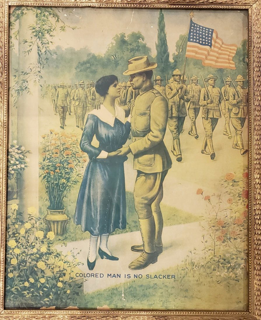 WW I Poster "Colored Man Is No Slacker" (1 of 3)