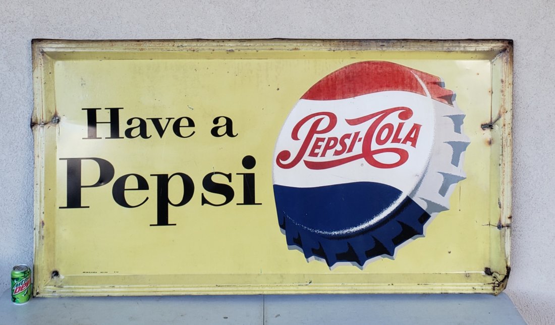 Have a Pepsi sign with Pepsi Cola Bottle Cap (1 of 3)