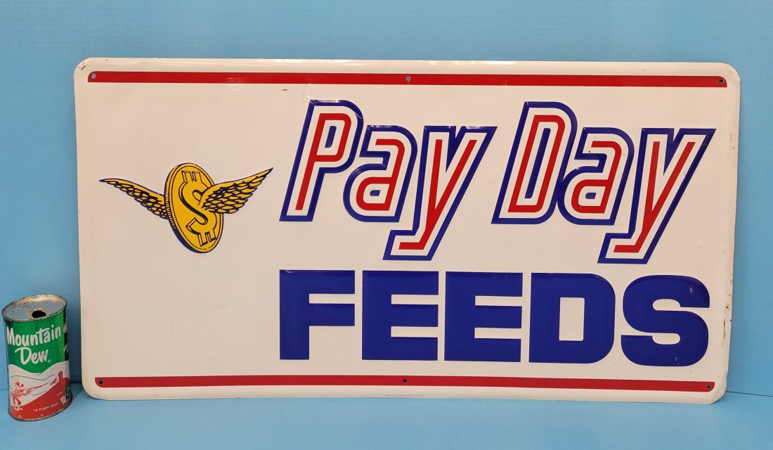 Pay Day Feeds Embossed Metal Sign (1 of 2)