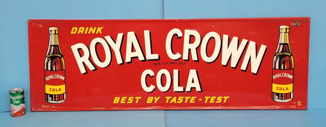 Drink Royal Crown Cola Best By Taste Test Tin Sign (1 of 3)