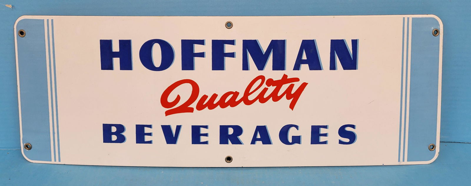 Hoffman Quality Beverages Single Sided Porcelain Sign: 22.5" x 8" SSP Hoffman beverages sign in excellent condition with bright color and high gloss. PLEASE NOTE, THERE IS ONLY ONE WAY TO PAY FOR ONLINE ITEMS IN THIS AUCTION WHICH IS THROUGH LIVE AUCTIONE