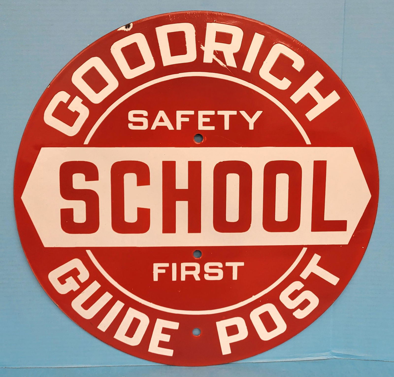 Goodrich Guide Post School Safety First Porcelain Sign (1 of 3)