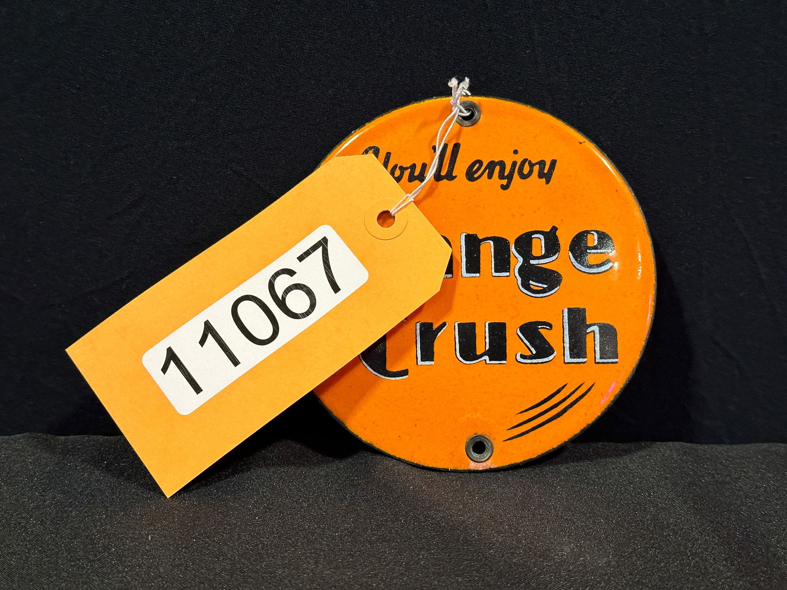 You'll Enjoy Orange Crush round porcelain sign (1 of 2)