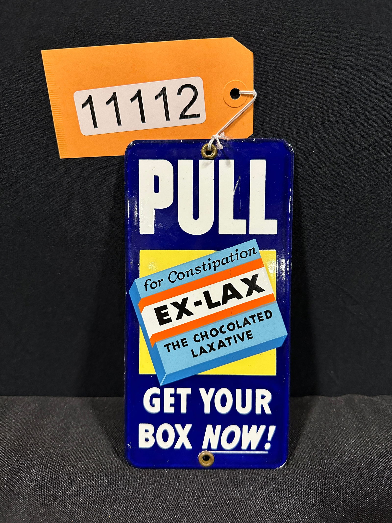 Ex lax laxative Pull your box now porcelain door push (1 of 2)
