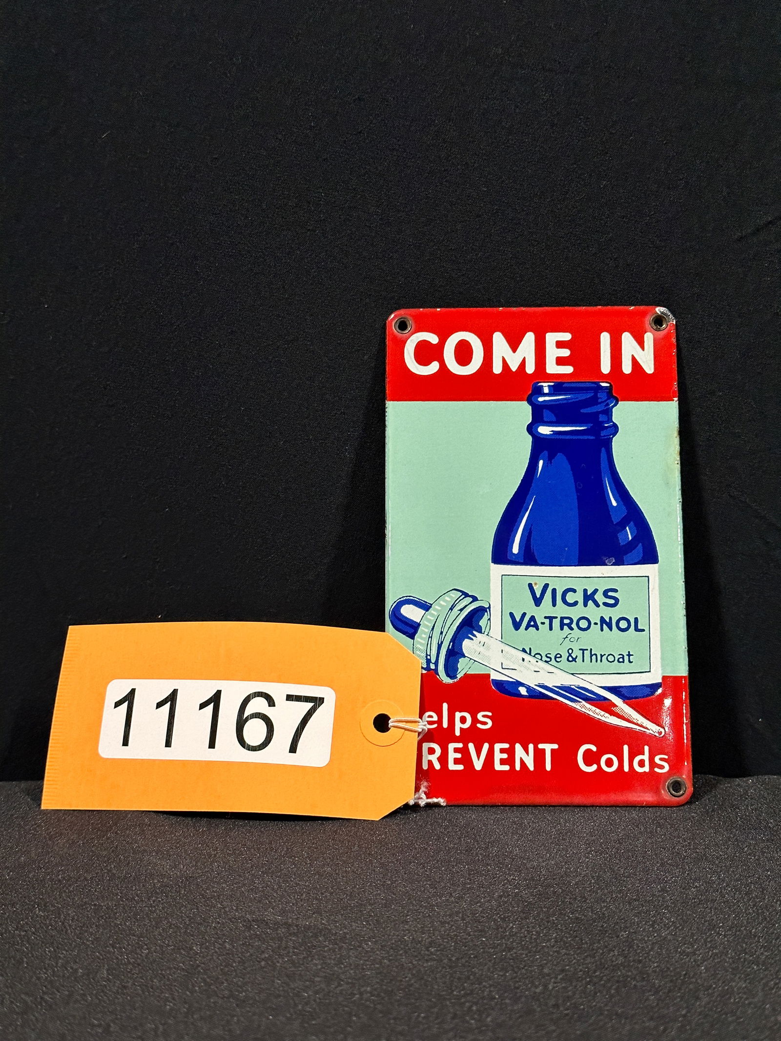 Come in Vicks nose throat porcelain display sign (1 of 2)