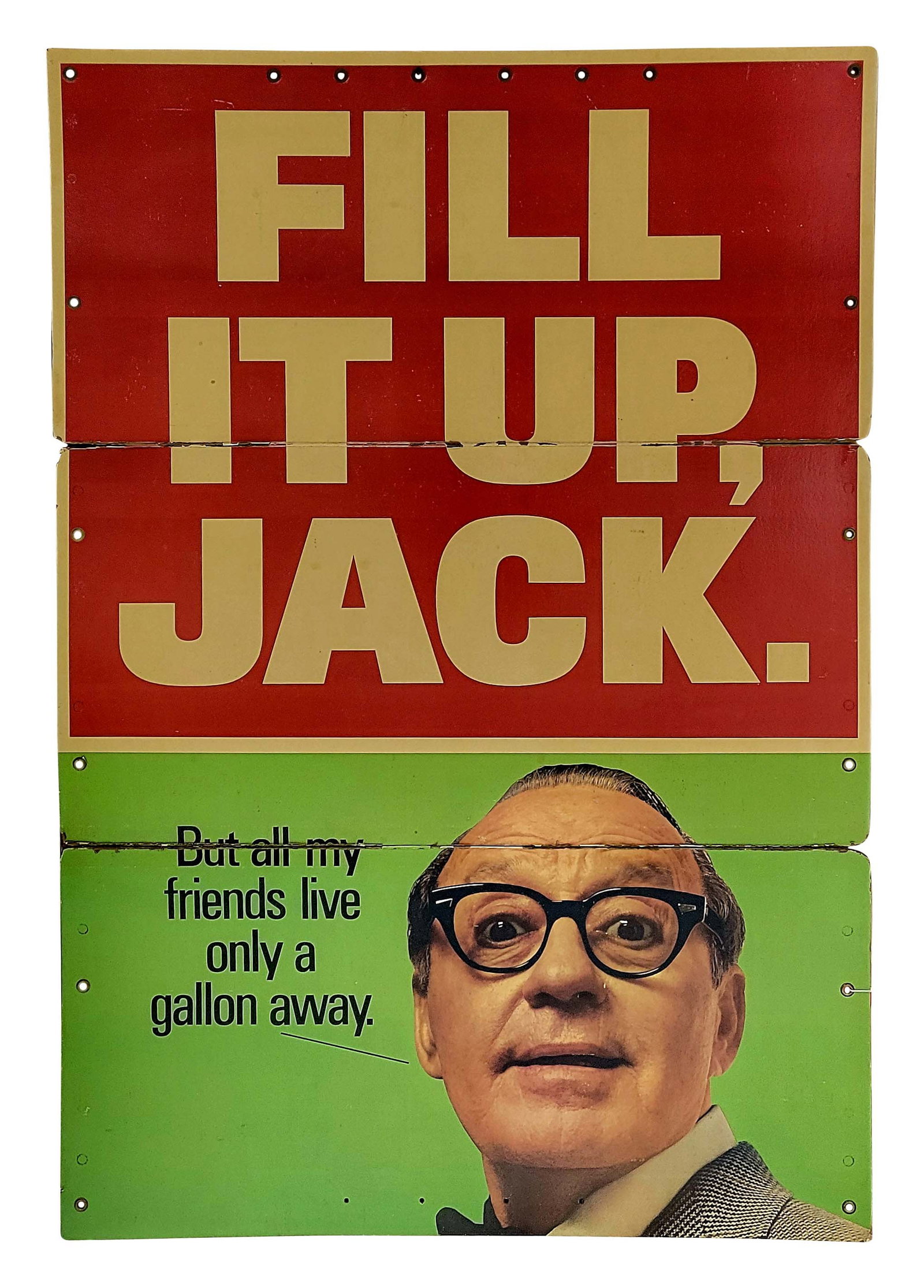 Texaco Fill It Up Jack Cardboard Sign: 48" x 70" Folding heavy cardboard sign with good color, tears and some separation on the folds. There is edge wear, light scuffs and faint stains. There are metal grommets around perimeter. PLEASE NOT