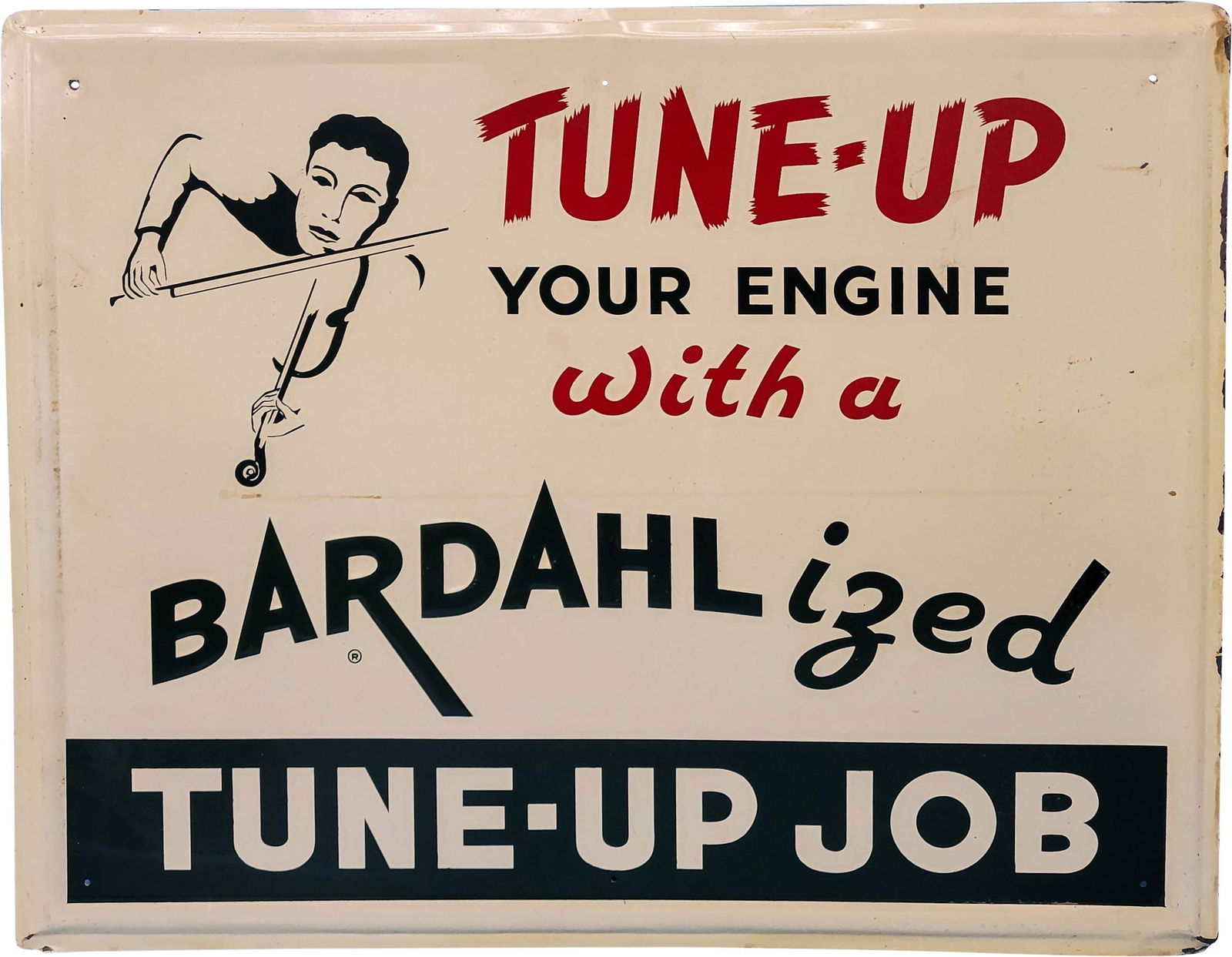 Bardahlized Tune-Up Job Embossed Single Sided Sign (1 of 2)