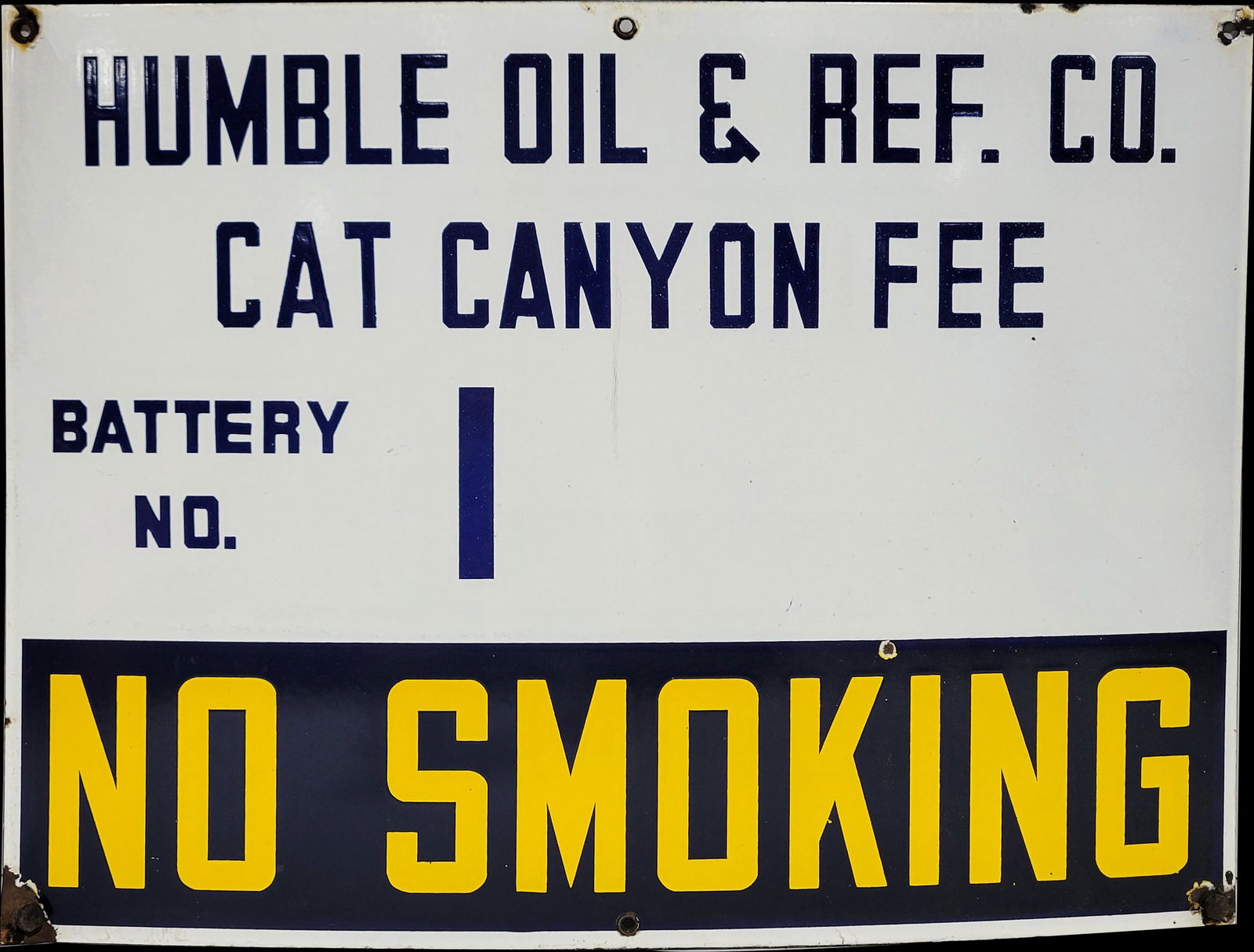 Humble Oil and Refining Company No Smoking Porcelain Sign (1 of 1)