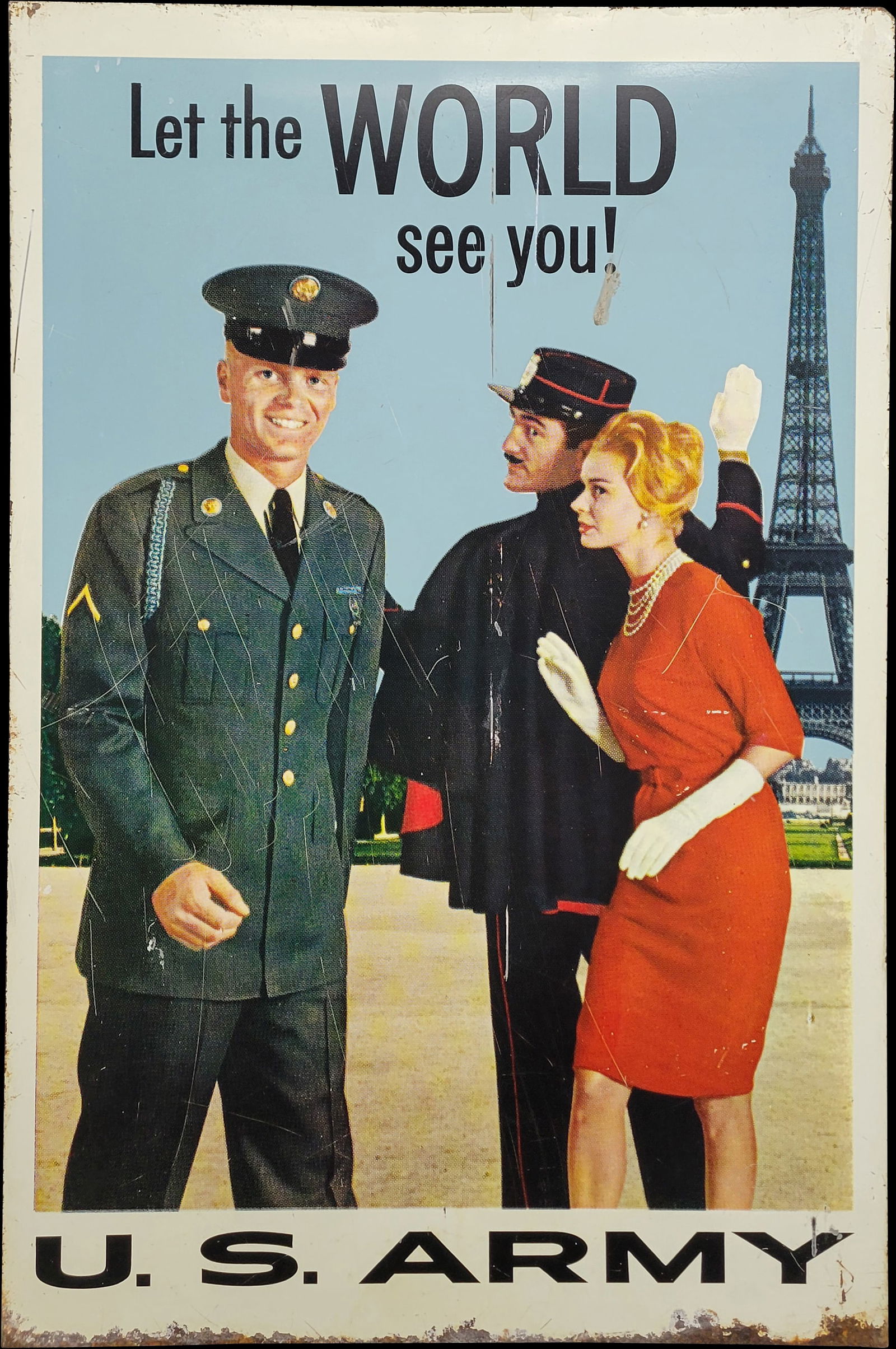 U.S. Army Let The World See You Double Sided Metal Recruitment Sign (1 of 2)