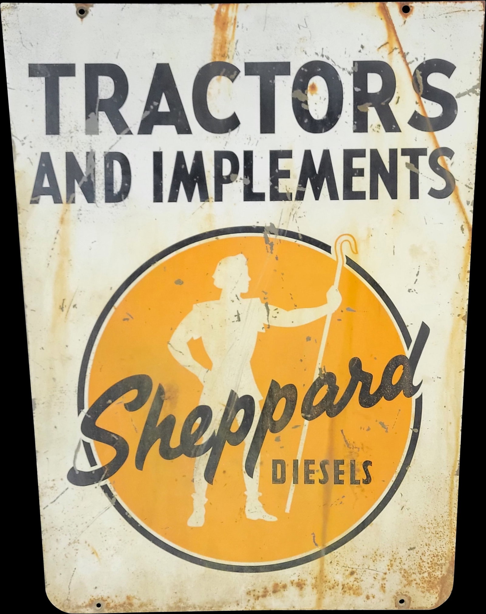 Tractors and Implements Sheppard Diesels Double Sided Metal Sign: 32.5" x 30" Double sided metal sign with fading, paint flakes, scratches, and rust stains. >>>>>>>>> PLEASE NOTE, THERE IS ONLY ONE WAY TO PAY FOR ONLINE ITEMS IN THIS AUCTION WHICH IS THROUGH LIVE AU