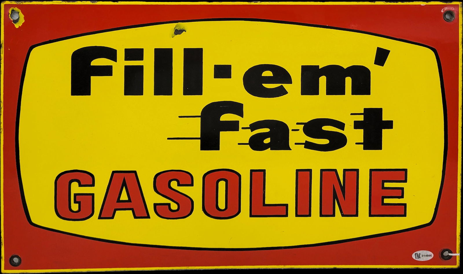Fill-Em' Fast Gasoline Pump Plate Sign TAC (1 of 3)