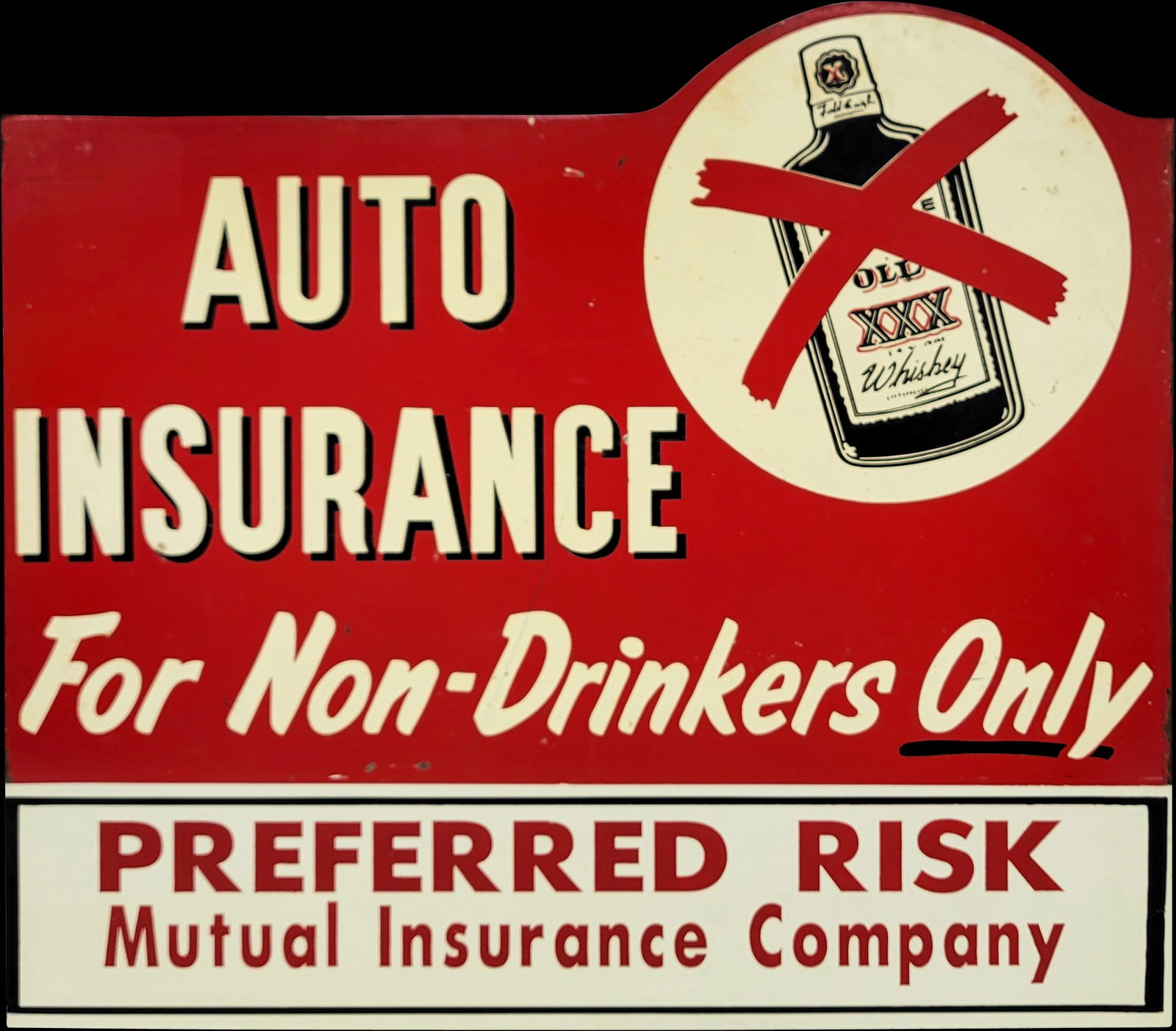 Auto Insurance For Non Drinkers Only Double Sided Metal Flange Sign (1 of 2)