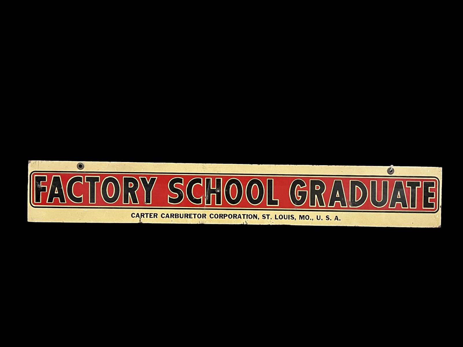 Factory School graduate metal sign (1 of 2)