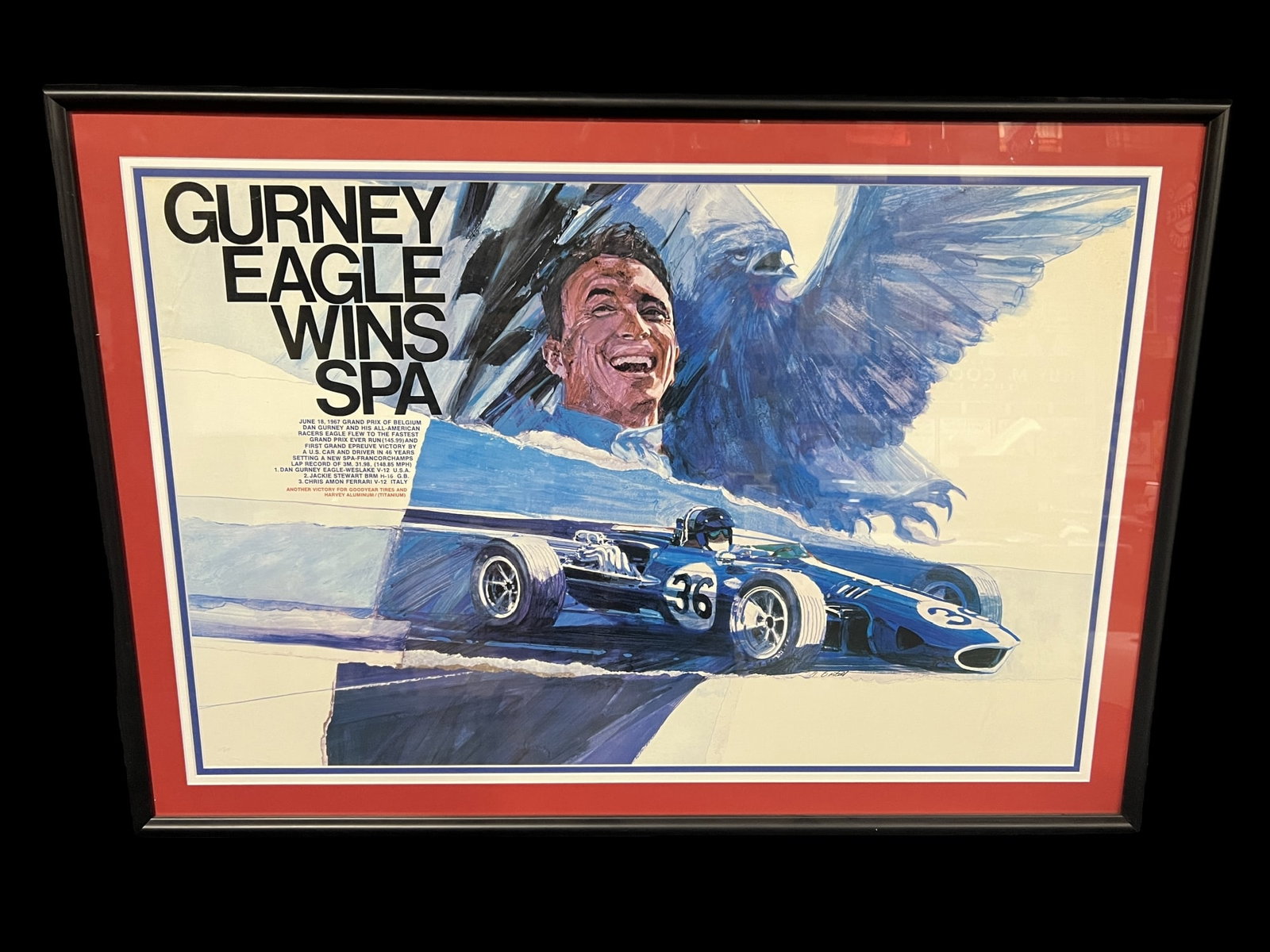 Gurney Eagle wins spa 1967 Belgium grand prix poster: Framed Gurney Eagle poster. PLEASE NOTE, THERE IS ONLY ONE WAY TO PAY FOR ONLINE ITEMS IN THIS AUCTION WHICH IS THROUGH LIVE AUCTIONEERS. THIS IS THE MOST SECURE METHOD OF PAYMENT. MAKE SURE YOUR LIVE