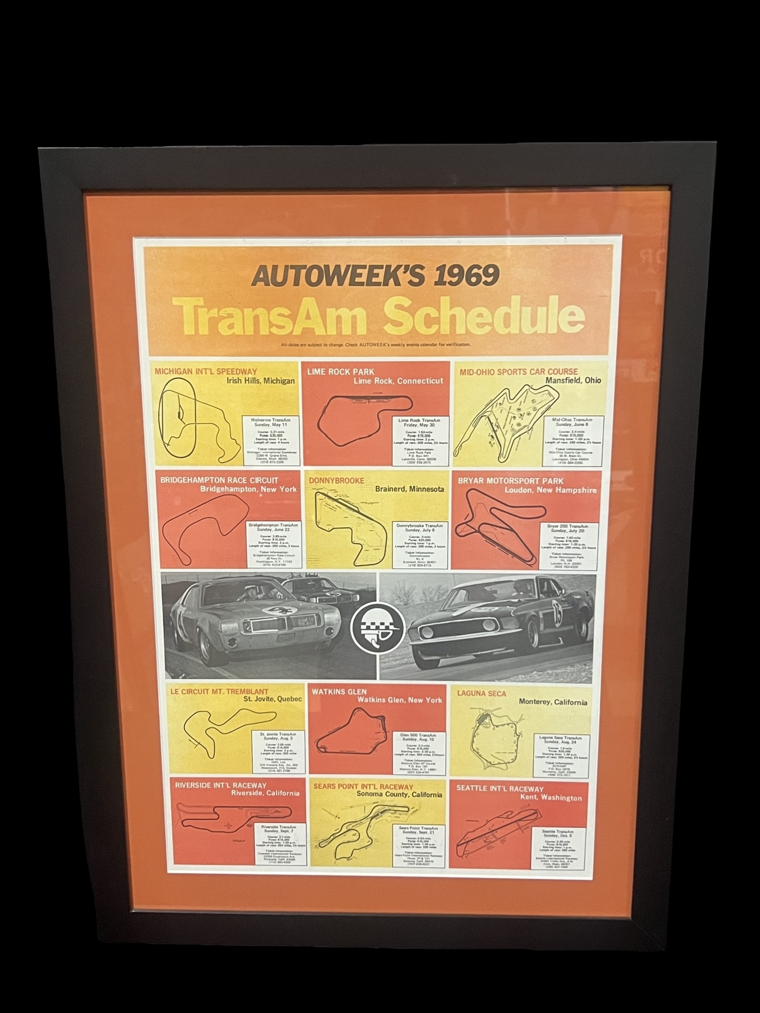 Framed Autoweek 1969 Trans Am schedule poster. Laguna Seca riverside sears point racing.: Framed racing poster. PLEASE NOTE, THERE IS ONLY ONE WAY TO PAY FOR ONLINE ITEMS IN THIS AUCTION WHICH IS THROUGH LIVE AUCTIONEERS. THIS IS THE MOST SECURE METHOD OF PAYMENT. MAKE SURE YOUR LIVE AUCTI