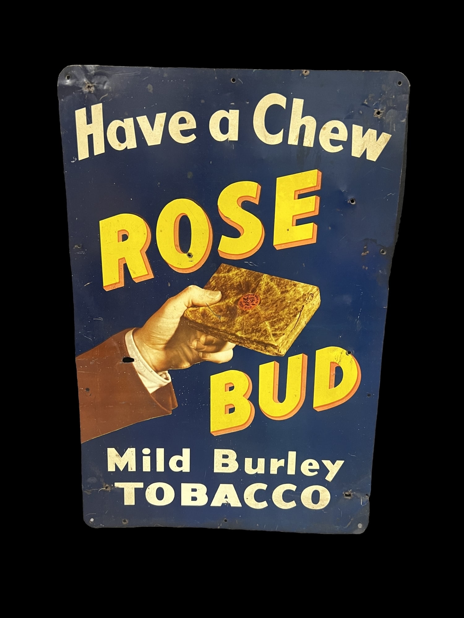 Rose have a chew mild burley tobacco tin metal sign: Country store tobacco sign. 18" H x 12" W.