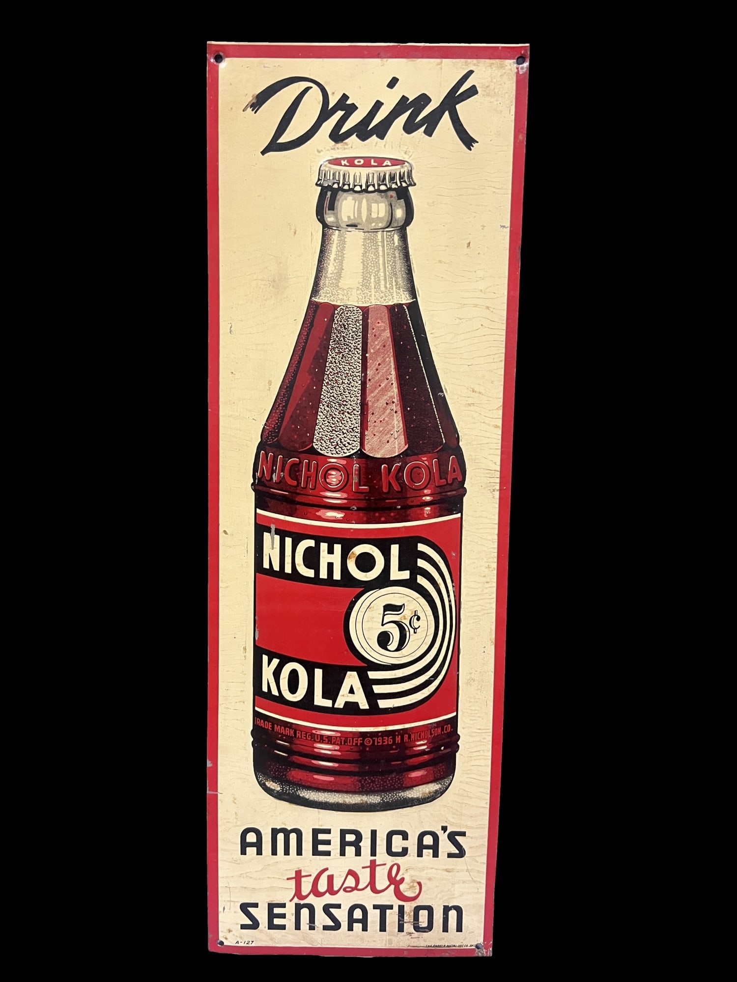 Drink Nichol Kola tin metal soda sign: Dirty original paper marks present all over. 8" H x 24" W.