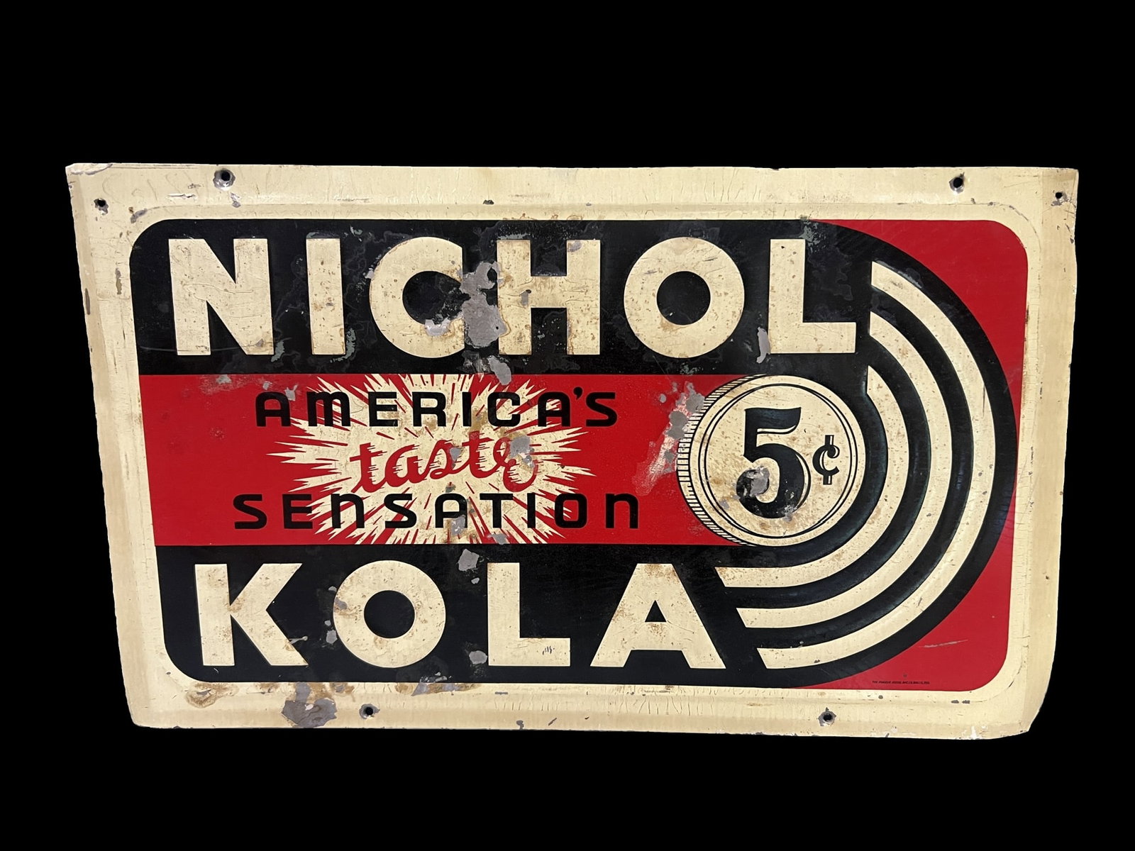 Nichol Kola tin metal soda sign: Lots of wear, good for outdoor use. 18" H x 11" W.