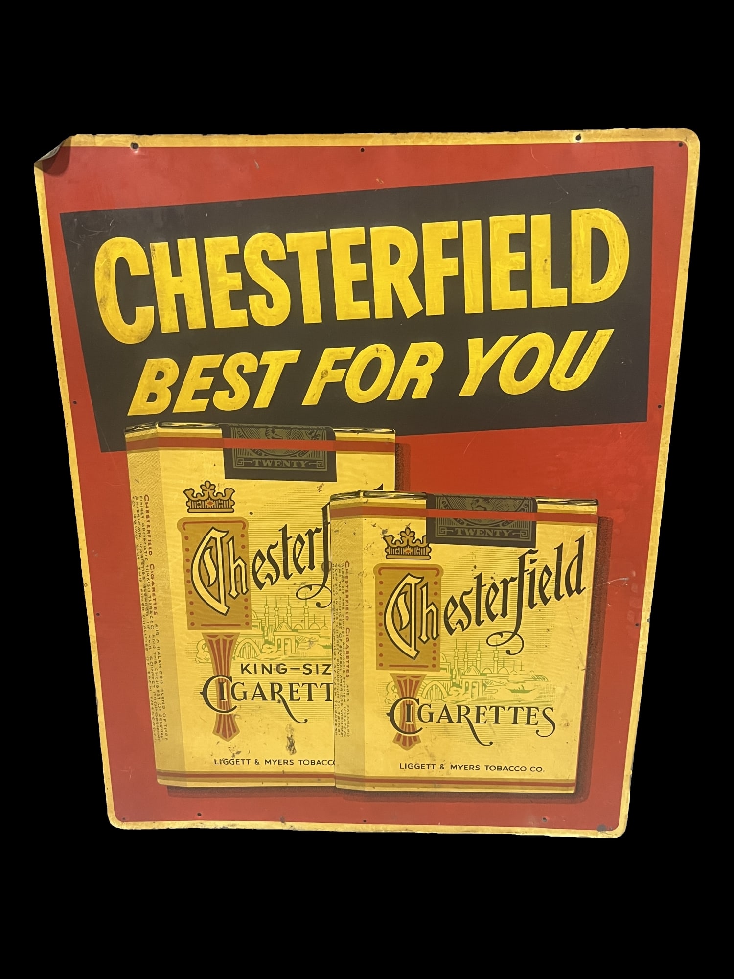 Chesterfield best for your cigarette tobacco tin metal sign: Faded from outdoor use. 23" H x 29" W.