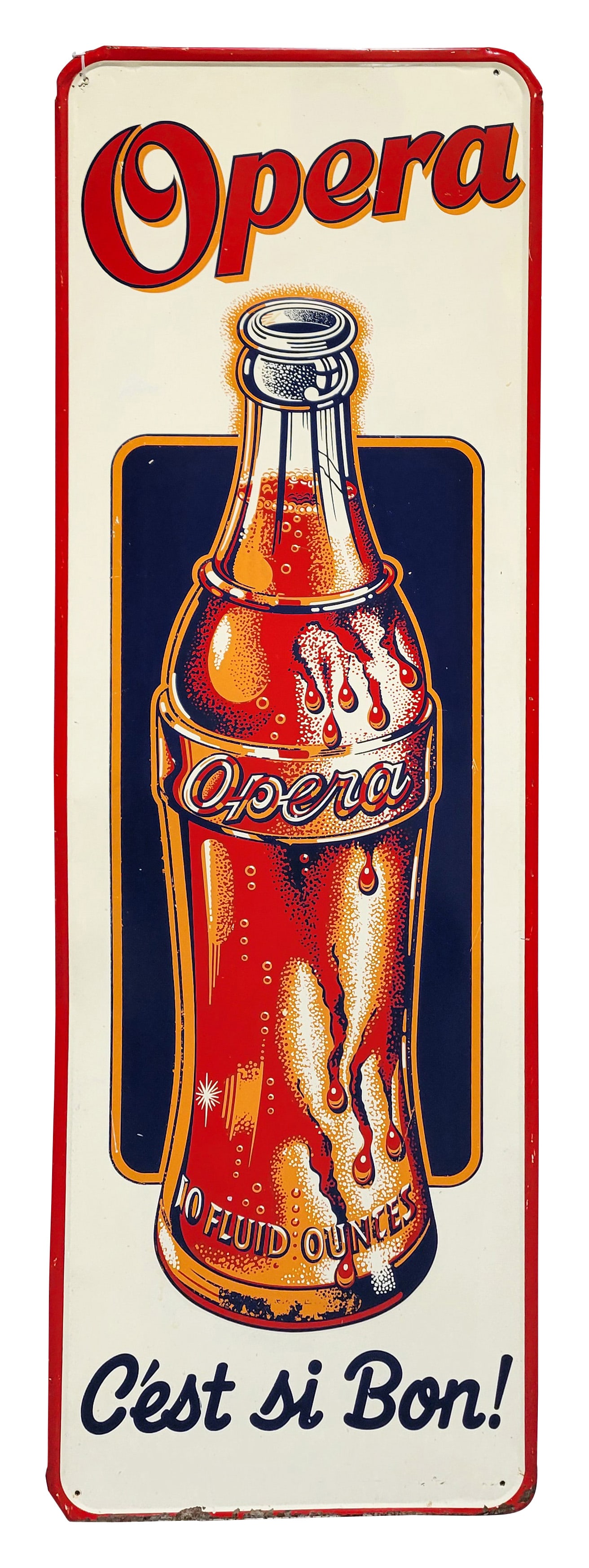 Opera Cest si Bon!  SST Soda Sign (1 of 2)