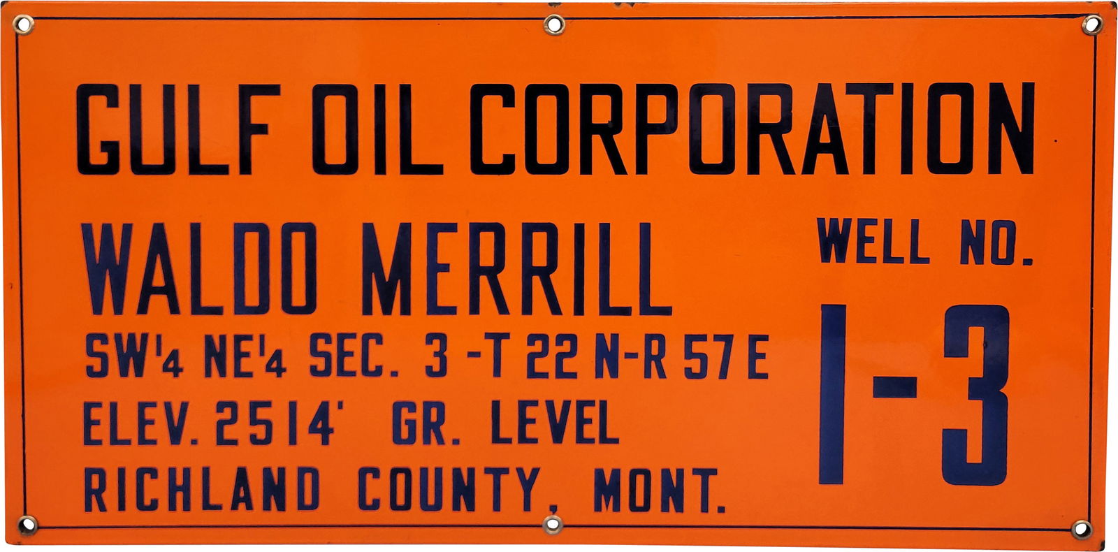 Gulf Oil Corporation Waldo Merrill SSP Well Marker Sign (1 of 2)